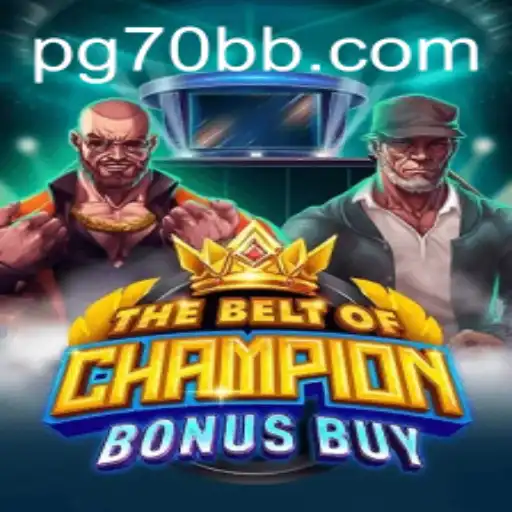 TheBeltOfChampionBonusBuy: Uma Imersão no Novo Fenômeno dos Jogos